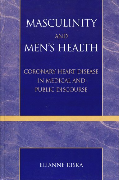 bokomslag Masculinity and Men's Health