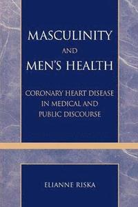 bokomslag Masculinity and Men's Health