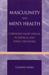 bokomslag Masculinity and Men's Health