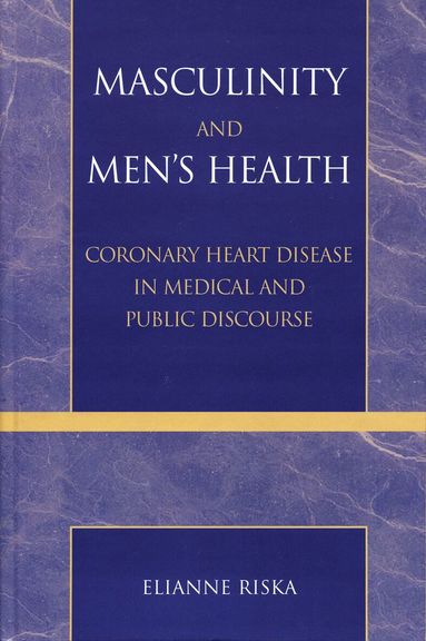 Elianne Riska - Masculinity and Men's Health, Häftad