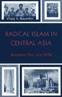 bokomslag Radical Islam in Central Asia