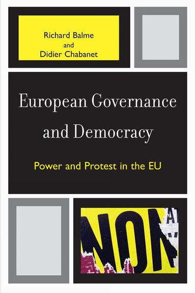 Richard Balme, Didier Chabanet - European Governance and Democracy, Häftad
