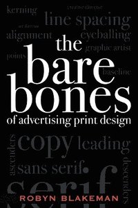 bokomslag The Bare Bones of Advertising Print Design
