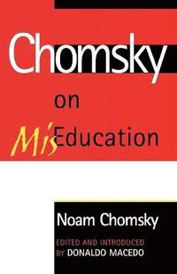 bokomslag Chomsky on Mis-Education