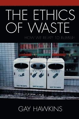 bokomslag The Ethics of Waste