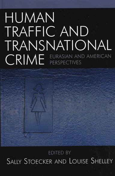 bokomslag Human Traffic and Transnational Crime