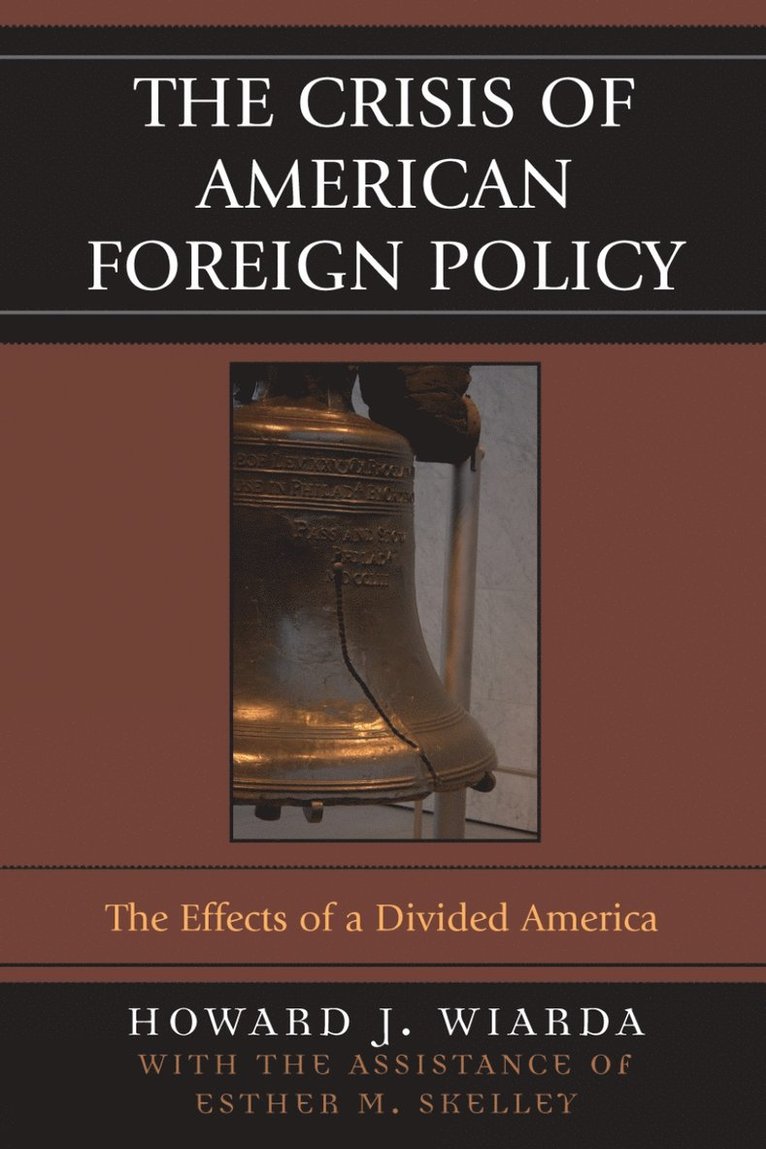 Crisis of American Foreign Policy 1
