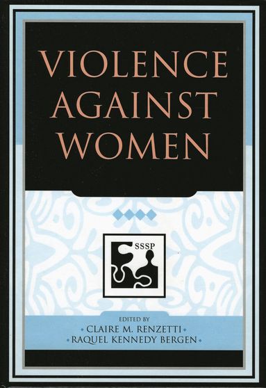 Claire M. Renzetti, Raquel Kennedy Bergen - Violence against Women, Inbunden