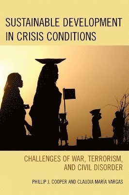 Sustainable Development in Crisis Conditions 1