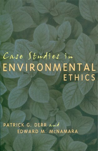 bokomslag Case Studies in Environmental Ethics