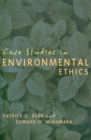 bokomslag Case Studies in Environmental Ethics