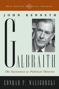 bokomslag John Kenneth Galbraith