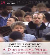 bokomslag American Catholics and Civic Engagement