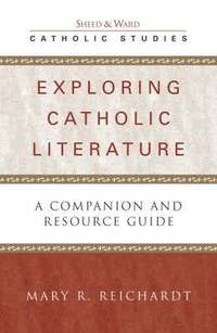 bokomslag Exploring Catholic Literature
