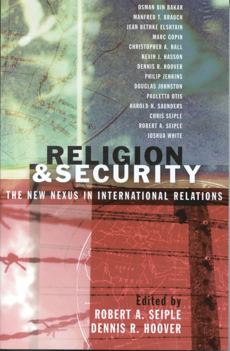 Robert A. Seiple, Dennis R. Hoover, Robert a. Seiple - Religion and Security, Häftad