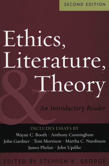 Stephen K. George - Ethics, Literature, and Theory, Häftad