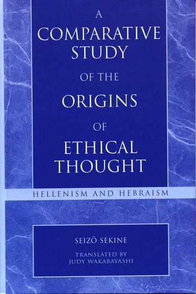 bokomslag Comparative Study of the Origins of Ethical Thought
