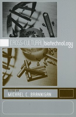 Cross-Cultural Biotechnology 1