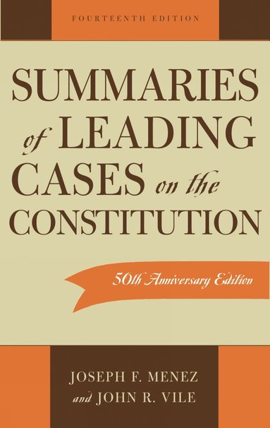 bokomslag Summaries of Leading Cases on the Constitution