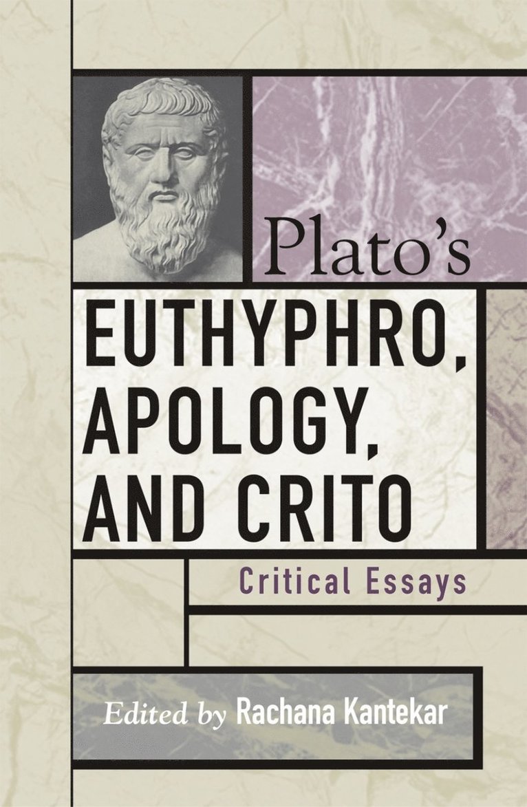 Plato's Euthyphro, Apology, and Crito 1