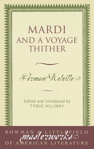 Herman Melville, Tyrus Hillway - Mardi, Häftad