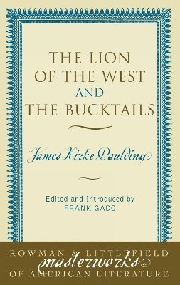 The Lion of the West and The Bucktails 1