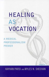 bokomslag Healing as Vocation