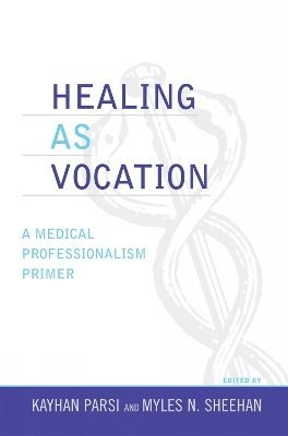 Healing as Vocation 1