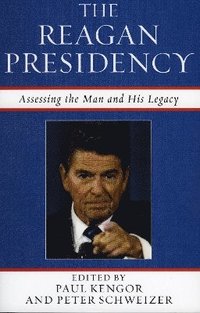 bokomslag The Reagan Presidency