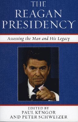 bokomslag The Reagan Presidency