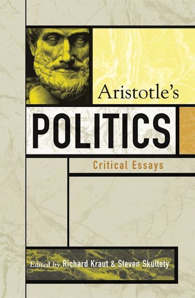 Richard Kraut, Steven Skultety - Aristotle's Politics, Häftad