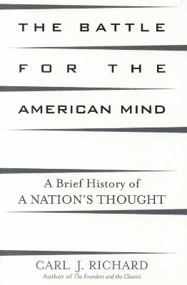 The Battle for the American Mind 1