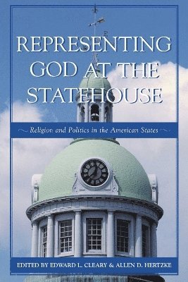 bokomslag Representing God at the Statehouse