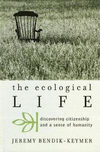 bokomslag The Ecological Life