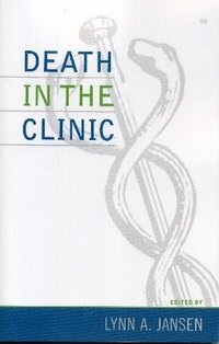 bokomslag Death in the Clinic