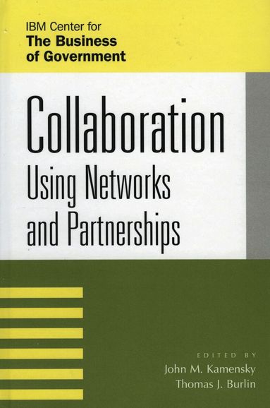 John M. Kamensky, Thomas J. Burlin - Collaboration, Häftad