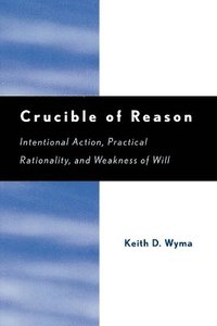 bokomslag Crucible of Reason