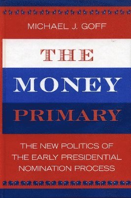 bokomslag The Money Primary