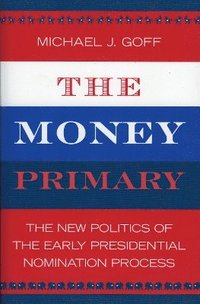 bokomslag The Money Primary