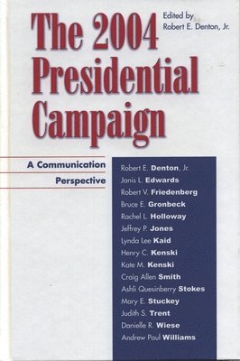 The 2004 Presidential Campaign
