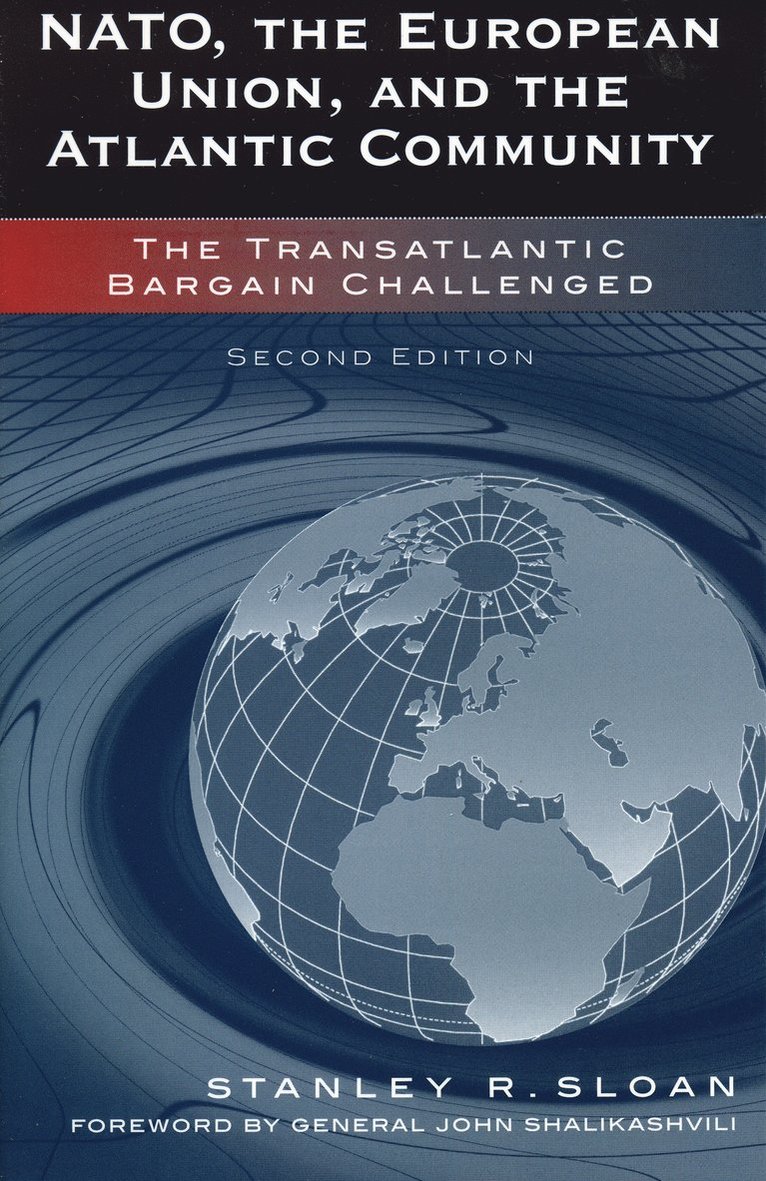 NATO, the European Union, and the Atlantic Community 1