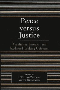 bokomslag Peace versus Justice