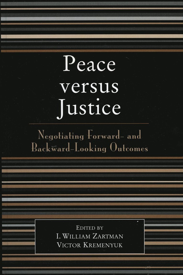 Peace versus Justice