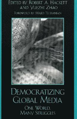 Democratizing Global Media 1