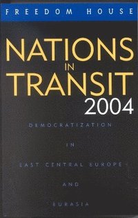 bokomslag Nations in Transit 2004