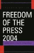 bokomslag Freedom of the Press 2004