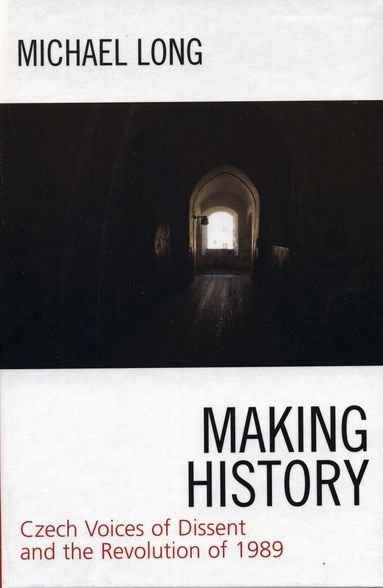 Michael Long - Making History, Inbunden