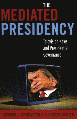 The Mediated Presidency 1