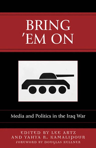 Lee Artz, Yahya R. Kamalipour - Bring 'Em On, Häftad