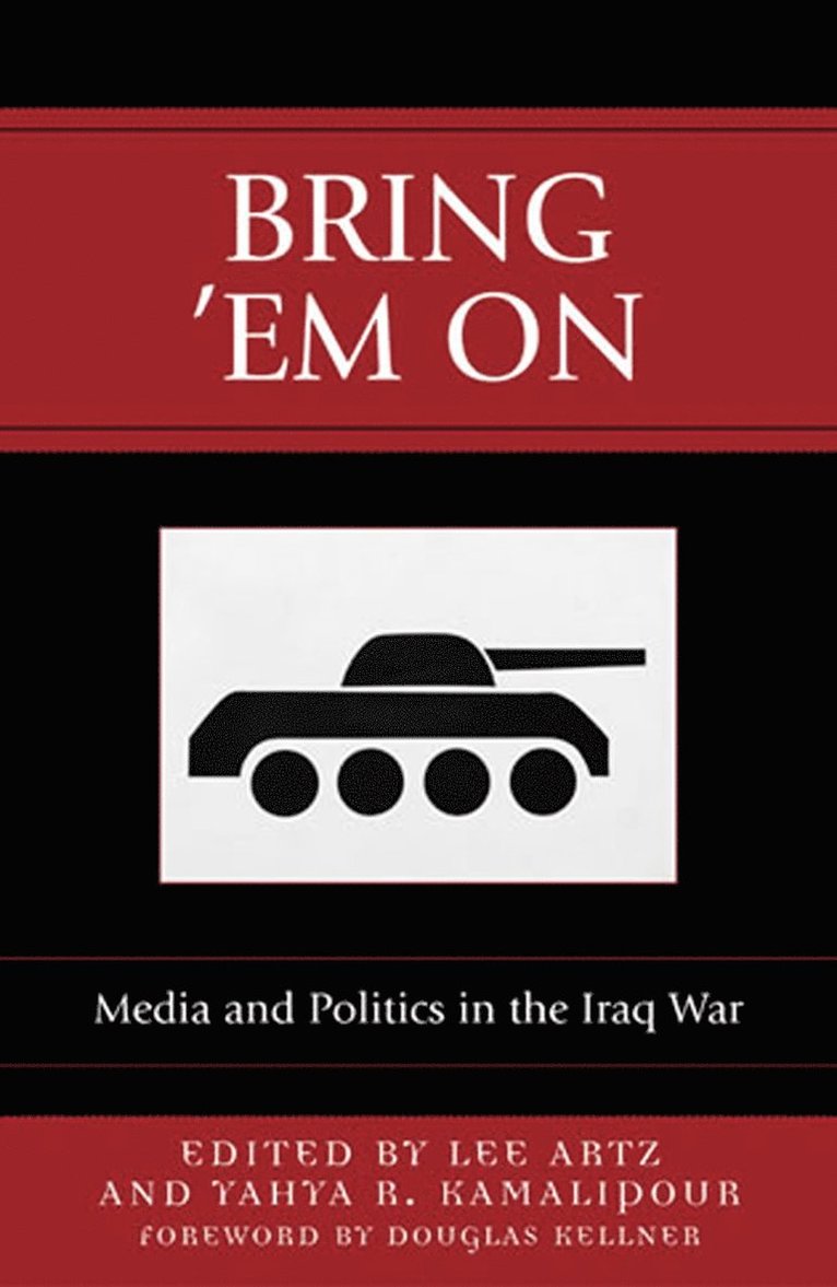 Lee Artz, Yahya R. Kamalipour - Bring 'Em On, Häftad